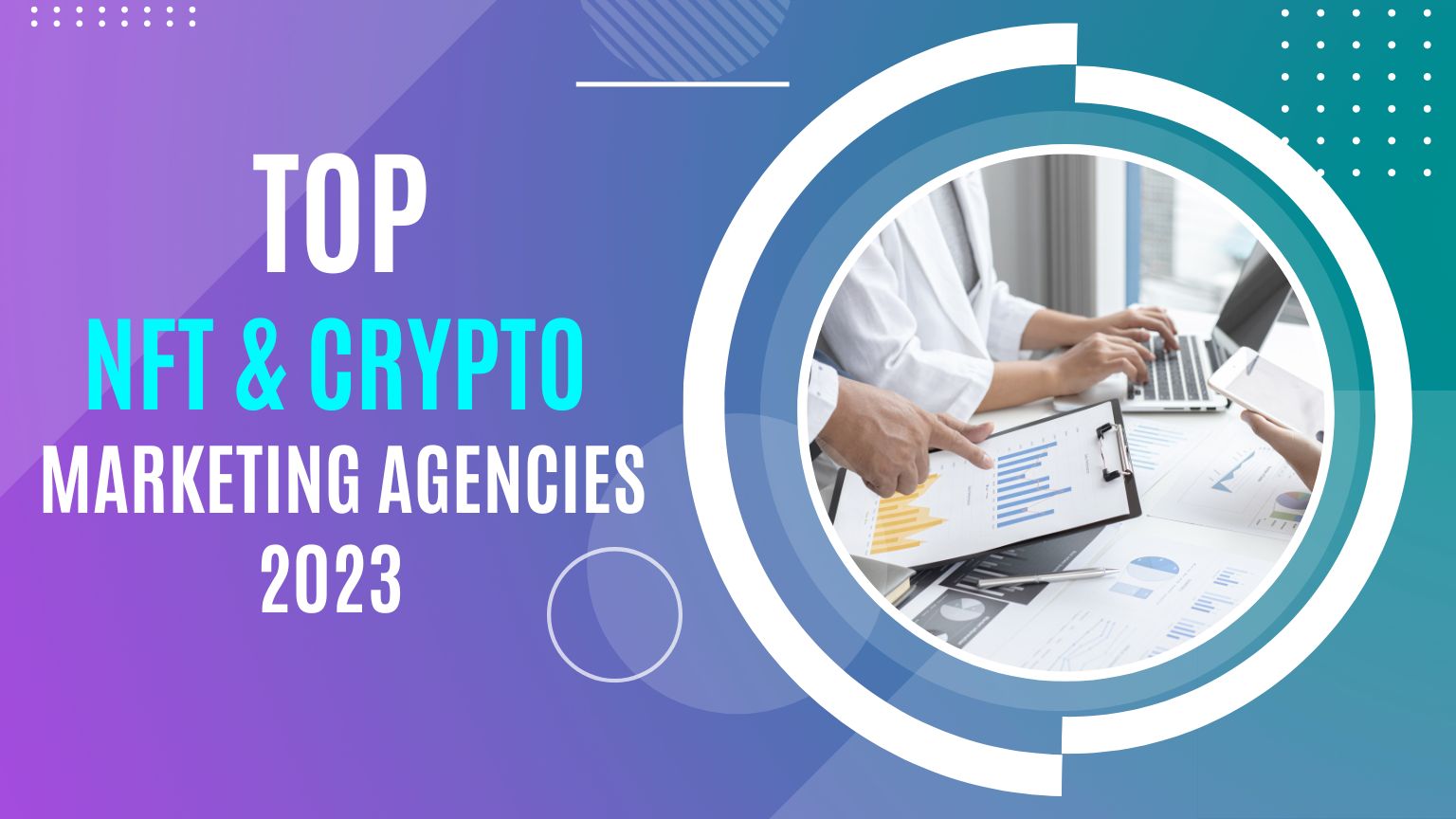 top-5-nft-crypto-marketing-agencies-of-2023
