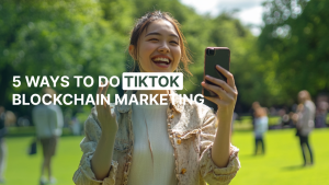 TikTok Blockchain Marketing