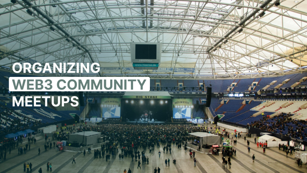 Organizing Web3 community Meetups