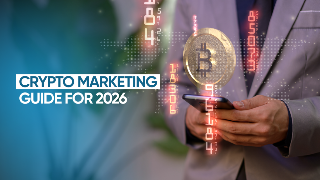 Crypto Marketing Guide for 2026
